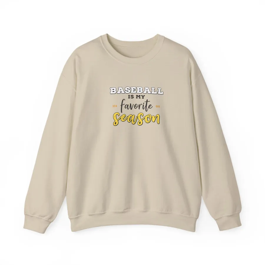 Baseball Is My Favorite Season Sweatshirt